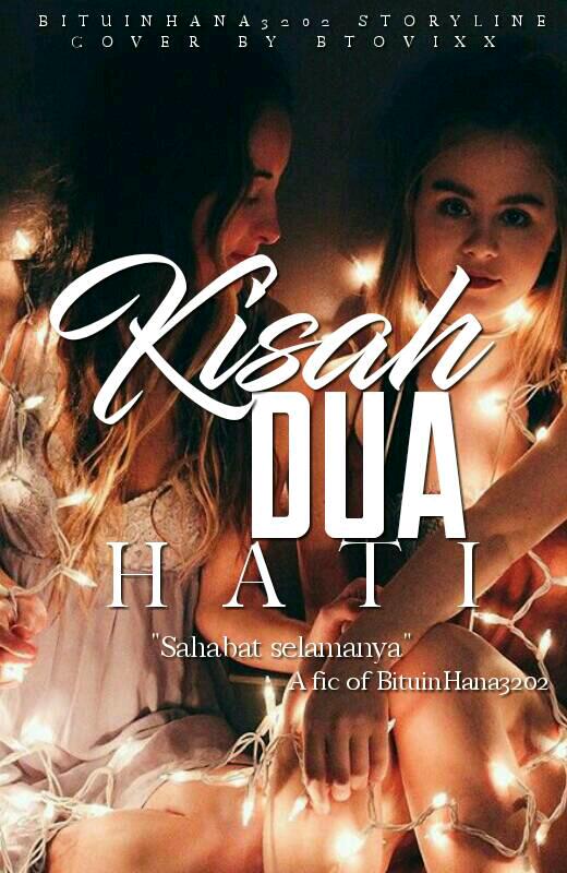 Kisah 2 Hati