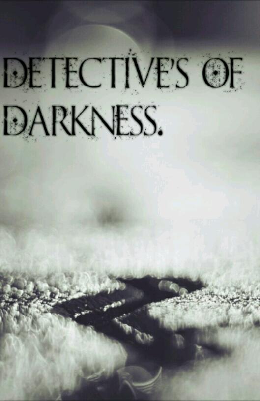 Detective's of Darkness