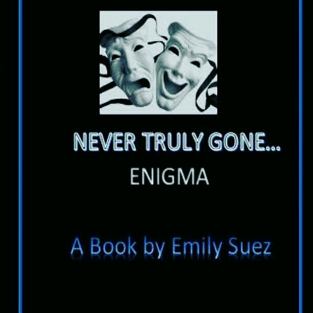 NEVER TRULY GONE (enigma)
