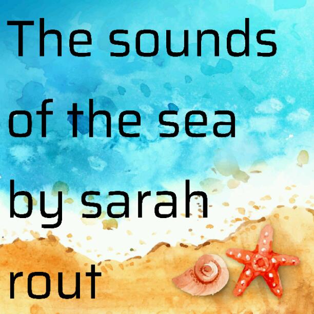 The sounds of the sea