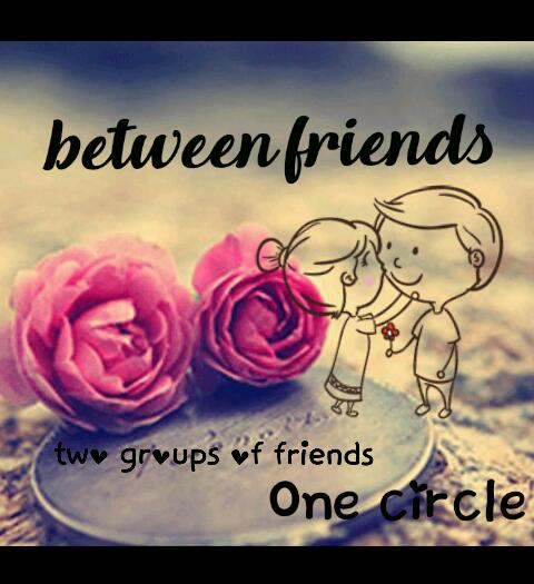 Between Friends