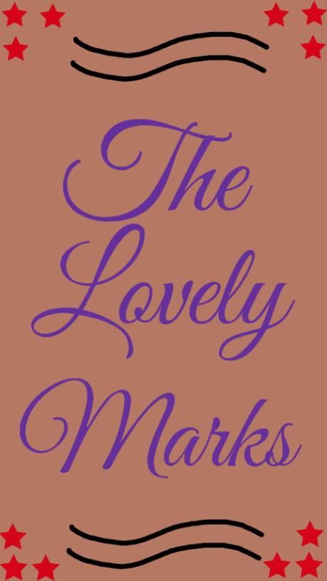 The Lovely Marks: Beginning