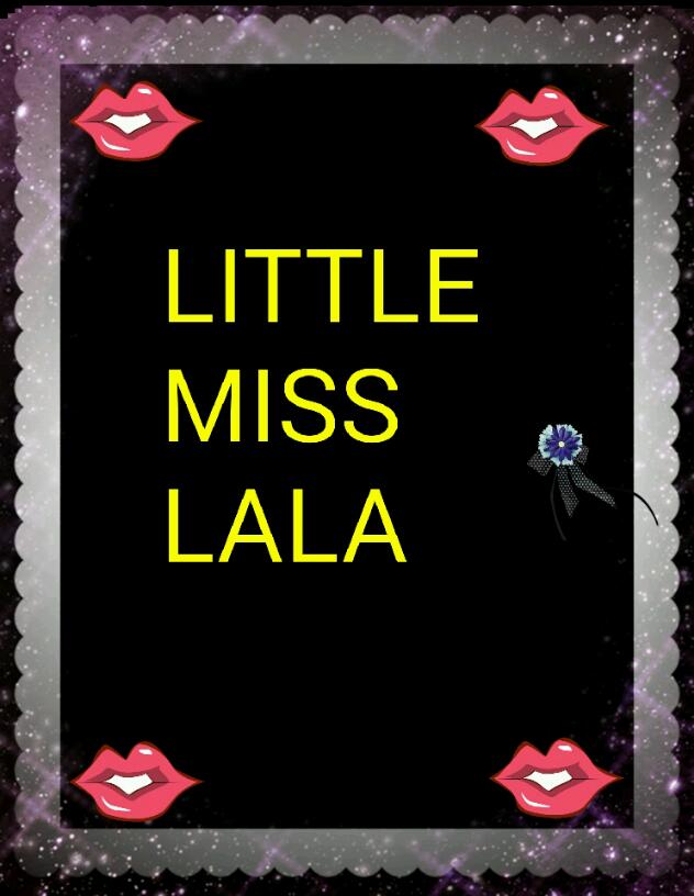 The Story Of Miss Little Lala