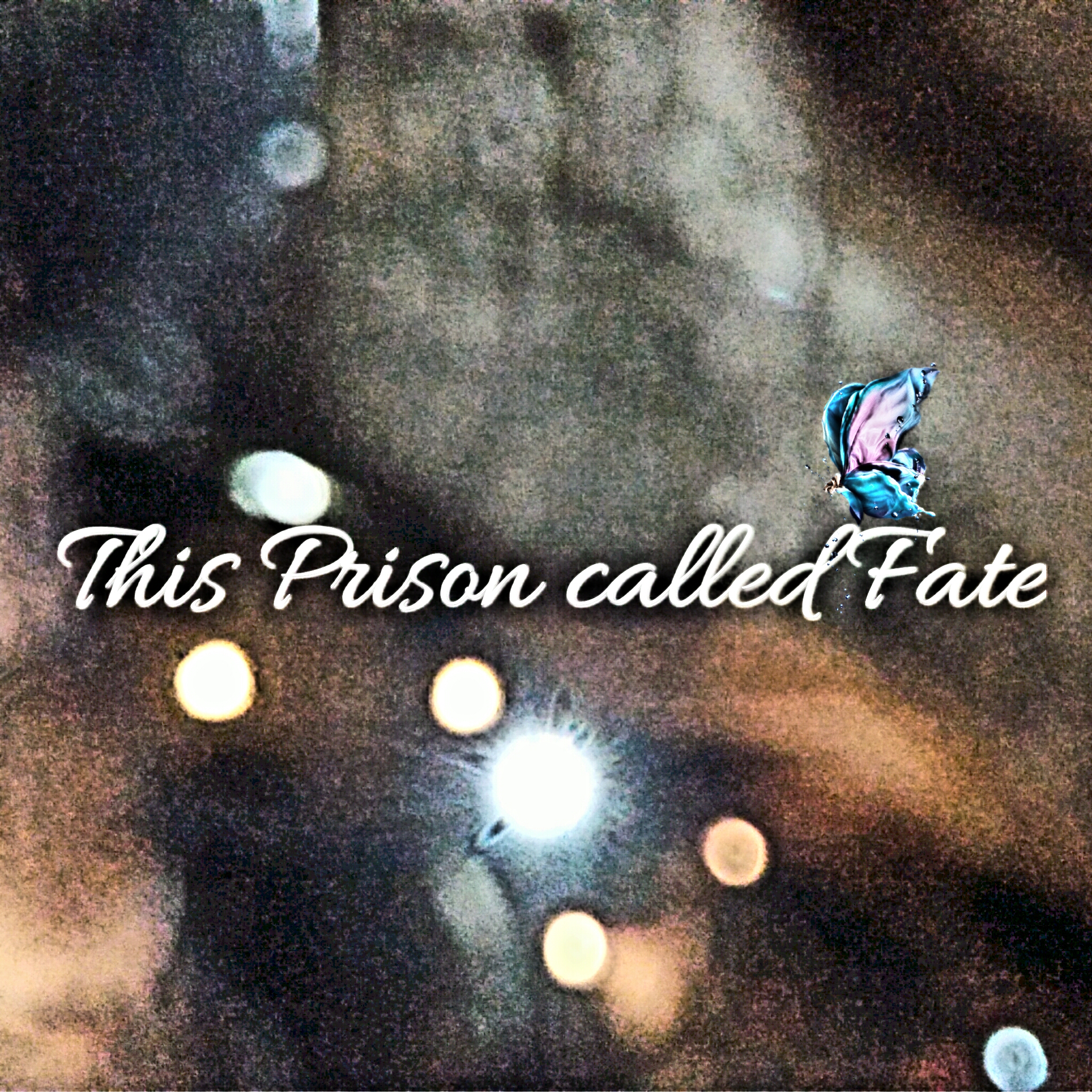 This Prison called Fate Chapter 1