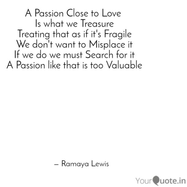 A Passion Valuable