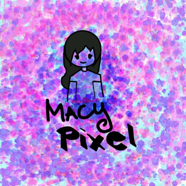 Macy Pixel Chapter 2: MAd MAMma