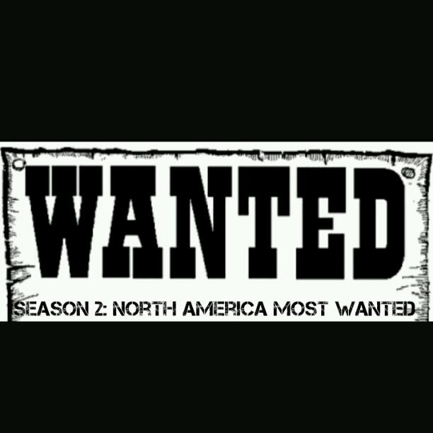 Wanted Season 2: North America Most Wanted
