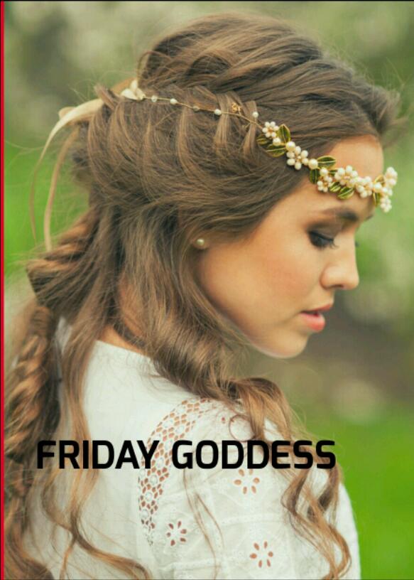 FRIDAY GODDESS