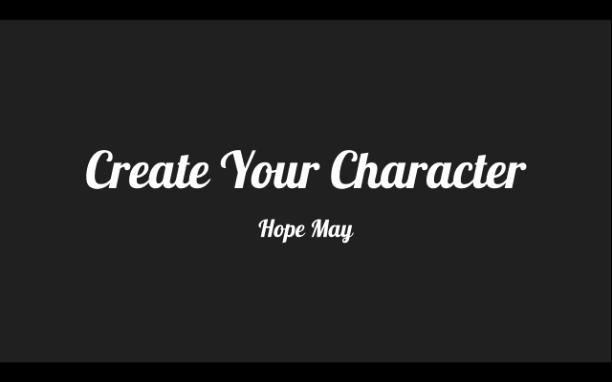 Create Your Character ~Hope May