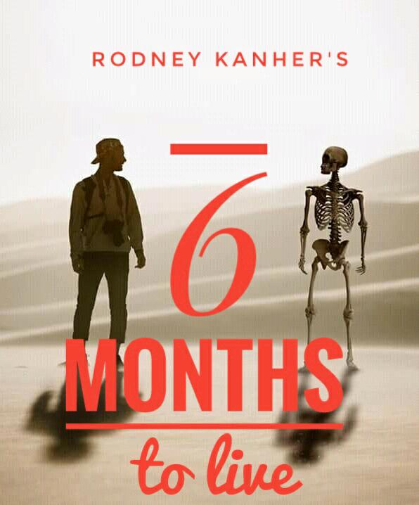 Six months to live