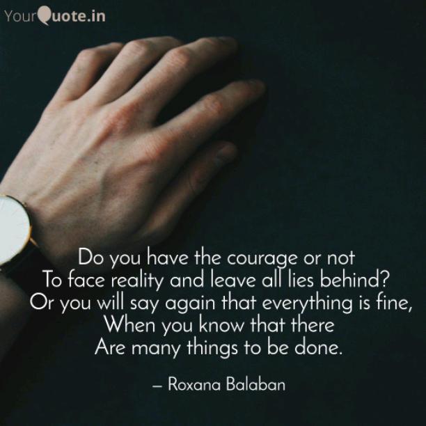 Courage or not