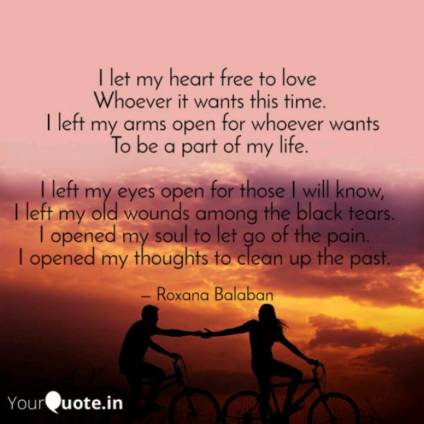 I let my heart free