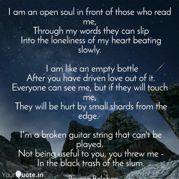 I am an open soul