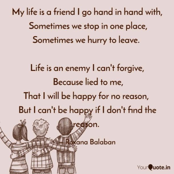 My life is a friend
