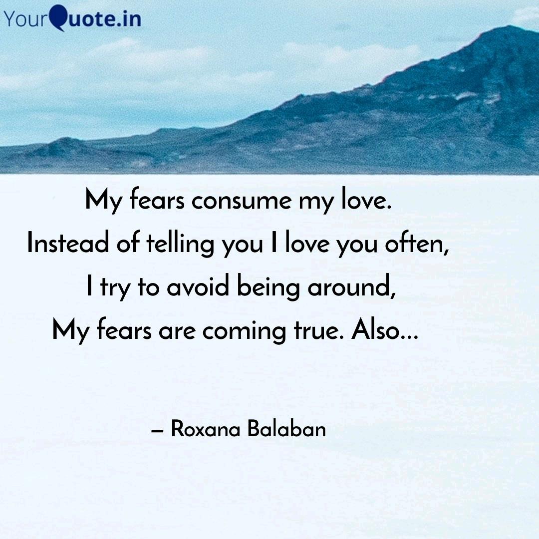 My fears