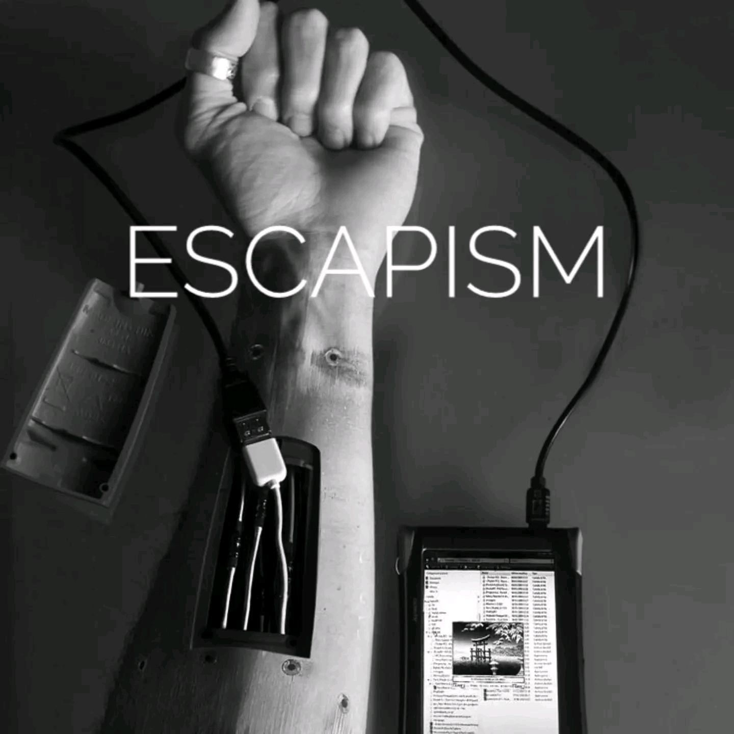 Escapism