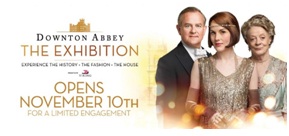 The Downton Abbey Exhibit, TV Show, and Movie